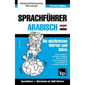 Sprachführer Deutsch-Ägyptisch-Arabisch und thematischer Wortschatz mit 3000 Wörtern