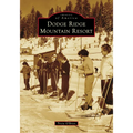 Dodge Ridge Mountain Resort
