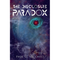 The Disclosure Paradox: Book 1
