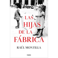 Las Hijas de la Fábrica / Daughters of the Car Factory