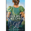 On a Wild Duke Chase