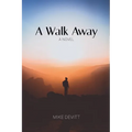A Walk Away