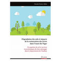 Dégradation des sols et impacts de la restauration des terres dans l'ouest du Niger