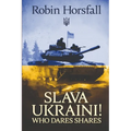 Slava Ukraini. Who Dares Shares!