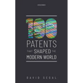 One Hundred Patents That Shaped the Modern World