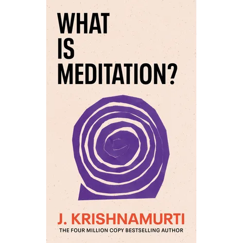 What Is Meditation?