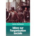 Idées sur l'organisation sociale