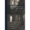 British Museum Lectures: Sheol and Other Essays