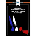 An Analysis of Edmund Burke's Reflections on the Revolution in France