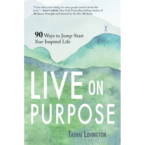 Live On Purpose