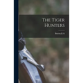 The Tiger Hunters