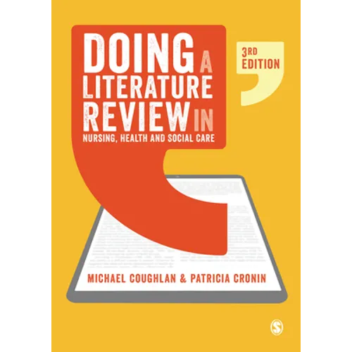 Doing a Literature Review in Nursing, Health and Social Care