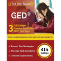 GED Study Questions Book 2021 and 2022 All Subjects: 3 Full-Length Practice Exams for GED Test Prep [4th Edition]
