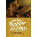 From France with Love: Gender and Identity in French Romantic Comedy