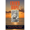 Erin's Hope: The Voyage of the Irish Rebellion's One-Ship Armada