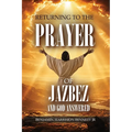 Returning to the Prayer of Jabez & God Answered: A Spiritual Journey Through Scripture