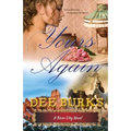 Yours Again: A River City Novel