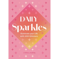 Daily Sparkles: Illuminate Your Life with 1000 Glimmers