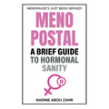 Menopostal: A Brief Guide to Hormonal Sanity