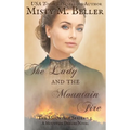 The Lady and the Mountain Fire
