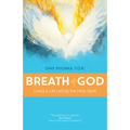 Breath of God: Living a Life Led by the Holy Spirit