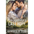 Katherine's Last Hope