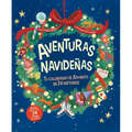 Aventuras Navideñas. Tu Calendario de Adviento En 24 Historias