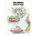Fire Heroes - H駻oes De Fuego