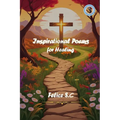Inspirational Poems For Healing