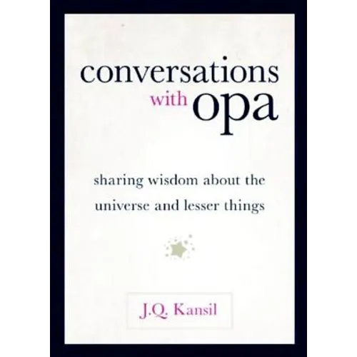 Conversations With Opa