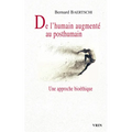 de l'Humain Augmente Au Posthumain