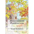 Windermere Plantation