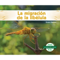 La Migración de la Libélula (Dragonfly Migration)