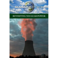 Revisiting Nuclear Power