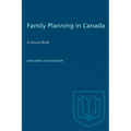 Family Planning in Canada: A Source Book