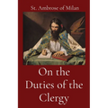 On the Duties of the Clergy
