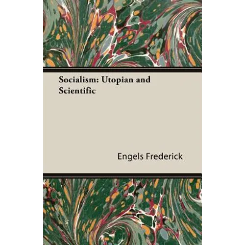 Socialism: Utopian and Scientific