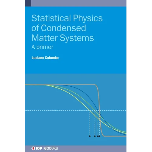 Statistical Physics of Condensed Matter Systems: A primer