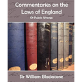Commentaries on the Laws of England (of Public Wrongs)