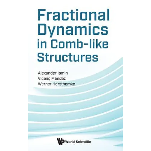 Fractional Dynamics in Comb-Like Structures