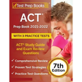 ACT Prep Book 2021-2022 with 3 Practice Tests: ACT Study Guide and Exam Review Questions [7th Edition]