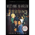Miss Anne in Harlem