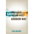 Narrow Gate Narrow Way
