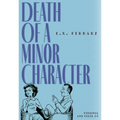 Death of a Minor Character