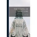 The Gospel of Saint Luke
