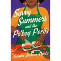 Savvy Summers and the Po'boy Perils: A Mystery