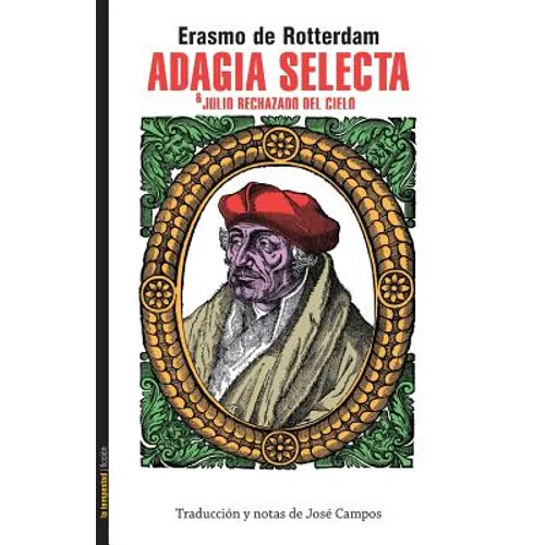 Adagia Selecta: & Julio rechazado del cielo