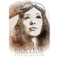 Reappear: From perfect landings to spiral dives and finding a way out: Book II of Thoughts of Leaving Series
