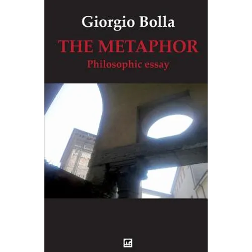The Metaphor: Philosophical essay