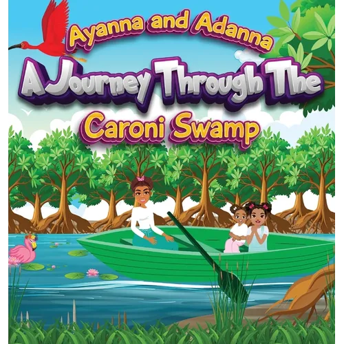 A Journey Through the Caroni Swamp